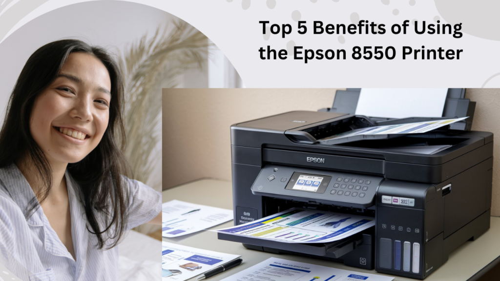 Epson 8550 printer